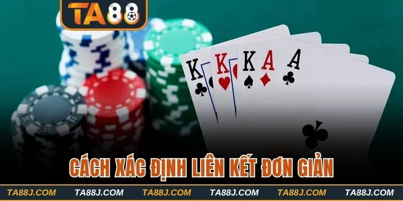 Cách xác định liên kết đơn giản