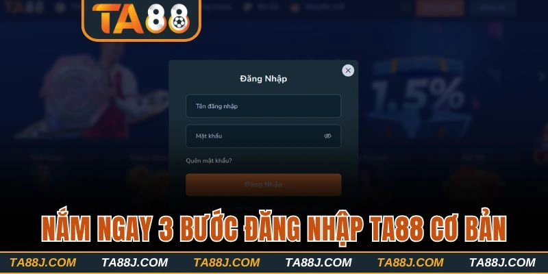 3 bước đăng nhập TA88 đơn giản trên mọi thiết bị điện tử