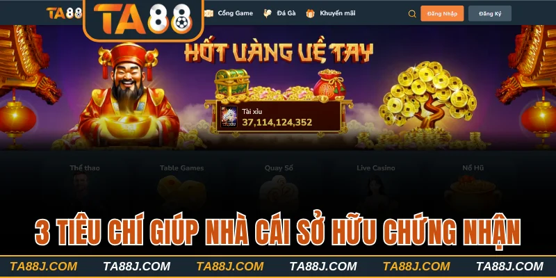 3 tiêu chí giúp nhà cái sở hữu chứng nhận