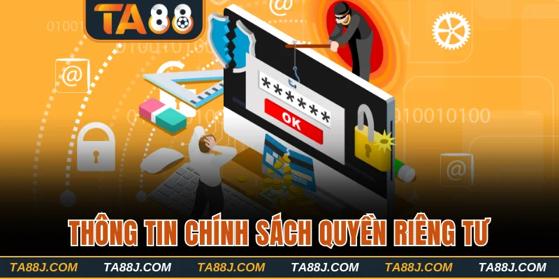 Thông tin chính sách quyền riêng tư tại nhà cái